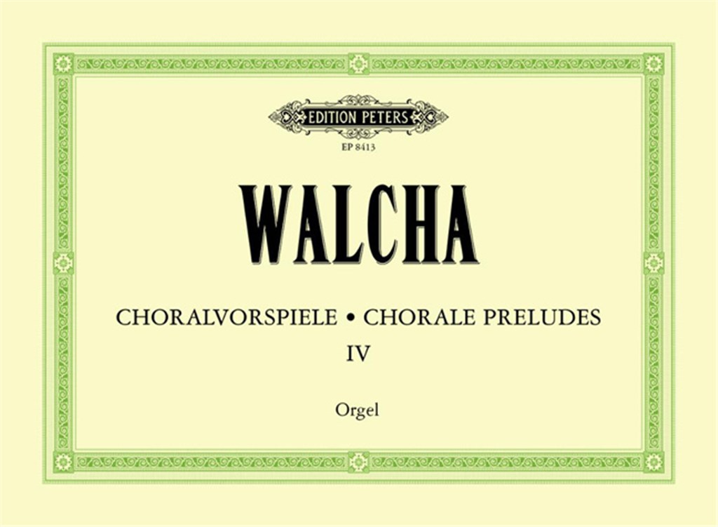 Chorale Preludes, Volume 4